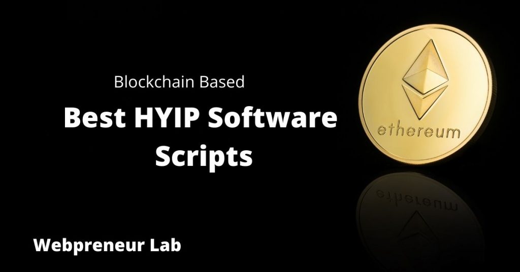 Best HYIP Software Scripts